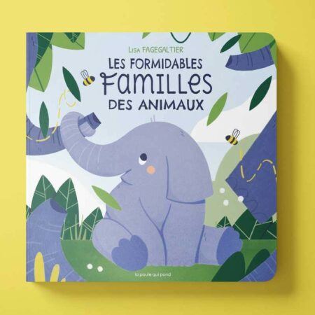 Les formidables familles des animaux