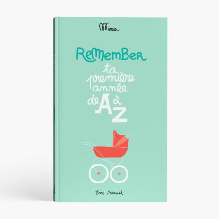 TA PREMIÈRE ANNÉE DE A À Z - Cahier de naissance